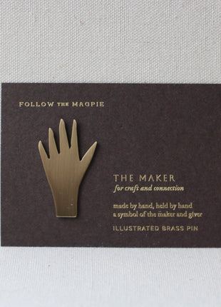 Follow The Magpie Brass Pin, The Maker